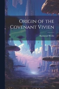 bokomslag Origin of the Covenant Vivien