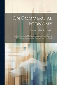 bokomslag On Commercial Economy