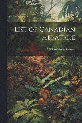 bokomslag List of Canadian Hepatic