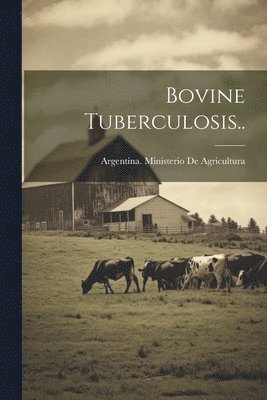 bokomslag Bovine Tuberculosis..