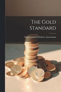 bokomslag The Gold Standard
