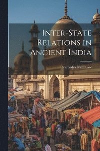 bokomslag Inter-state Relations in Ancient India