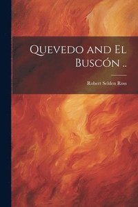 bokomslag Quevedo and El Buscón ..