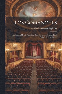 Aurelio Macedonio Espinosa - Los Comanches, Häftad