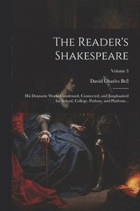 bokomslag The Reader's Shakespeare