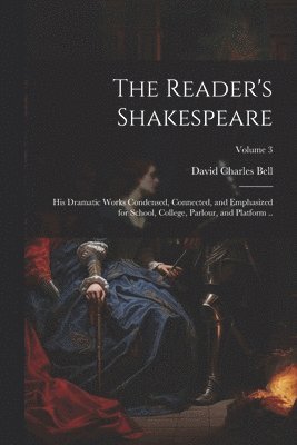 The Reader's Shakespeare 1