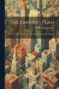 bokomslag The Lansing Plan