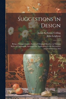Suggestions in Design 1