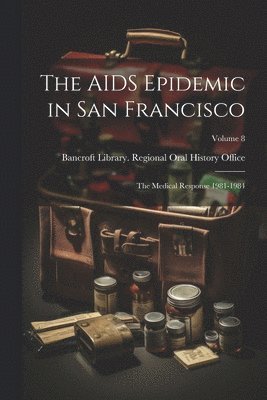 The AIDS Epidemic in San Francisco 1