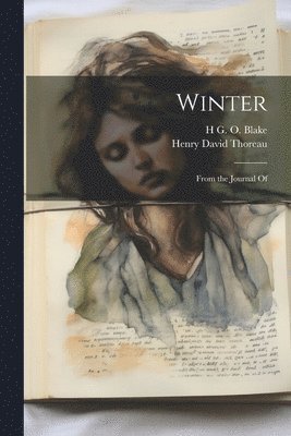 Winter: From the Journal Of 1