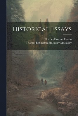 bokomslag Historical Essays