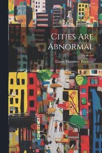 bokomslag Cities are Abnormal
