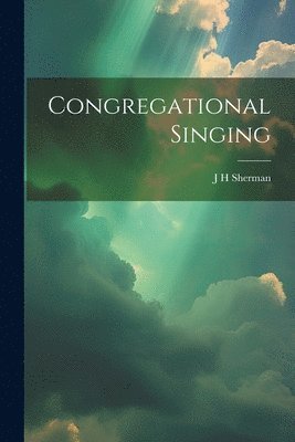 bokomslag Congregational Singing