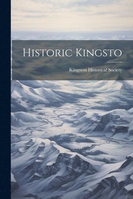 Historic Kingsto 1