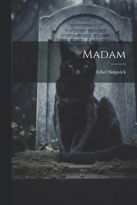 Madam