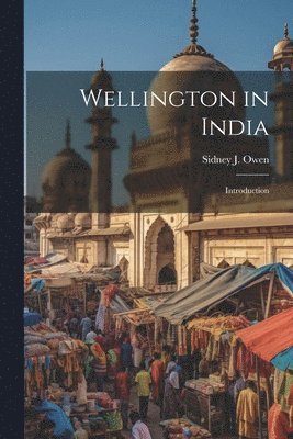 bokomslag Wellington in India