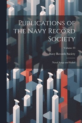 bokomslag Publications of the Navy Record Society