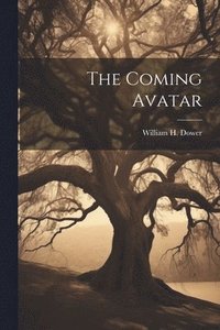 bokomslag Coming Avatar