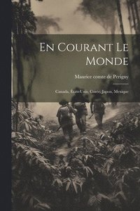 bokomslag En courant le monde