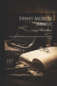 bokomslag Ernst Moritz Arndt