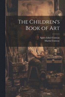 The Children's Book of Art 1