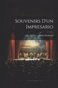 bokomslag Souvenirs d'un impresario