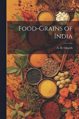 bokomslag Food-grains of India