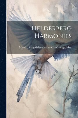 bokomslag Helderberg Harmonies