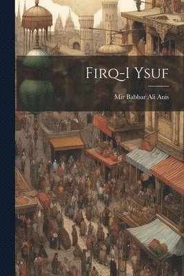 Firq-i Ysuf 1