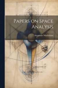 bokomslag Papers on Space Analysis