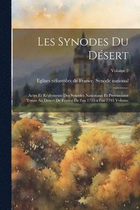 bokomslag Les Synodes du Dsert