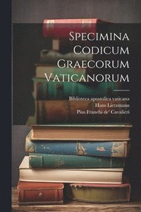 bokomslag Specimina codicum graecorum Vaticanorum