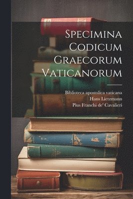 Specimina codicum graecorum Vaticanorum 1