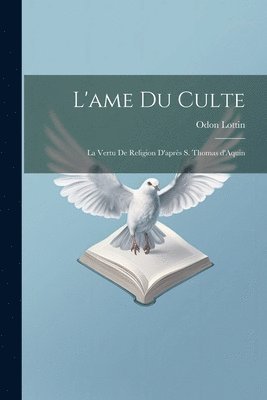 L'ame du culte 1