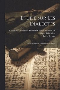 bokomslag Etude Sur Les Dialectes