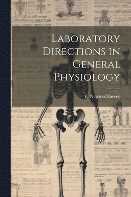 bokomslag Laboratory Directions in General Physiology