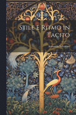 Armando Salvatore - Stile e ritmo in Tacito, Häftad