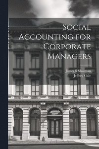 bokomslag Social Accounting for Corporate Managers