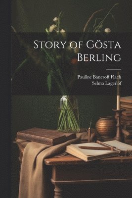 Story of Gsta Berling 1