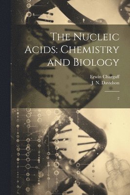 J N Davidson, Erwin Chargaff - Nucleic Acids, Häftad