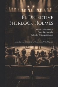 bokomslag El detective Sherlock Holmes