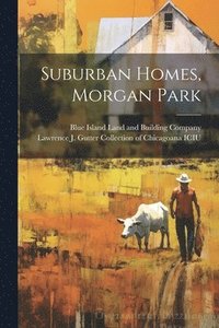 bokomslag Suburban Homes, Morgan Park
