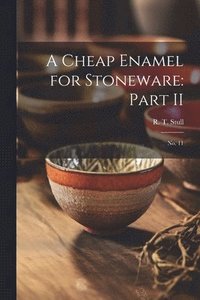 bokomslag A Cheap Enamel for Stoneware