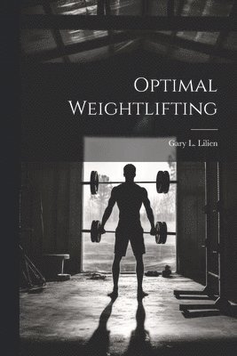 Optimal Weightlifting 1