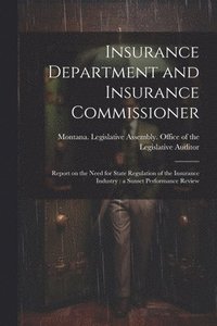 bokomslag Insurance Department and Insurance Commissioner