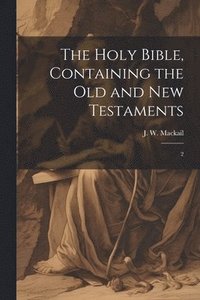 bokomslag Holy Bible, Containing the Old and New Testaments
