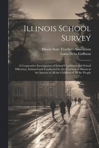 bokomslag Illinois School Survey