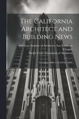 The California Architect and Building News 1