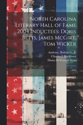 North Carolina Literary Hall of Fame 2004 Inductees 1