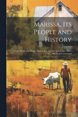 bokomslag Marissa, its People and History